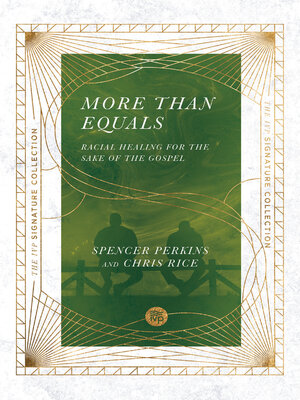 cover image of More Than Equals: Racial Healing for the Sake of the Gospel